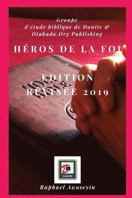 Héros de la foi - Edition révisée 2019