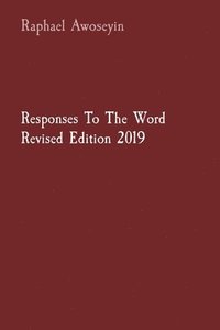 bokomslag Responses To The Word Revised Edition 2019