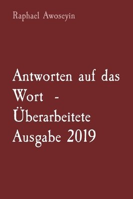 bokomslag Antworten auf das Wort - berarbeitete Ausgabe 2019