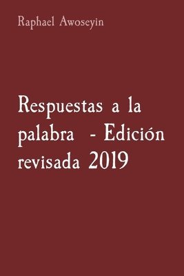 Respuestas a la palabra - Edicin revisada 2019 1