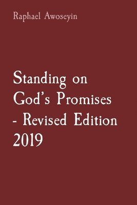 bokomslag Standing on God's Promises - Revised Edition 2019