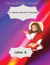 bokomslag If Jesus Was My Teacher