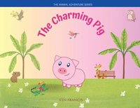 bokomslag The Charming Pig