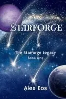 Alex Eos - Starforge, Häftad. Tillgänglighet: Lägg i varukorg