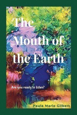 The Mouth of the Earth 1