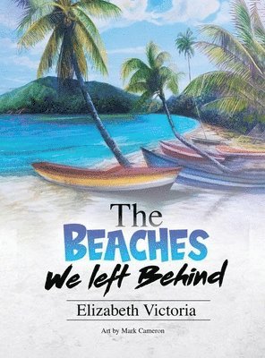 The Beaches We Left Behind 1