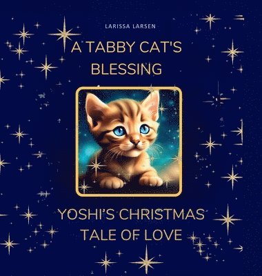 A Tabby Cat's Blessing 1