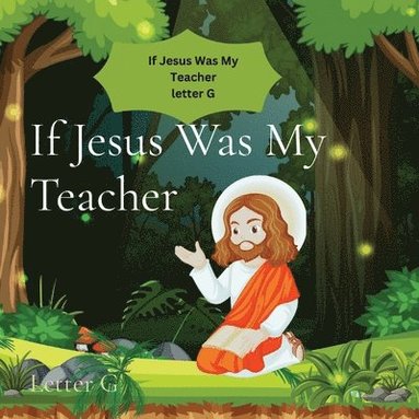 bokomslag If Jesus Was My Teacher