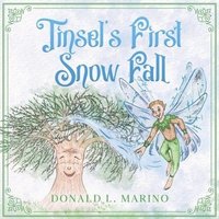 bokomslag Tinsel's First Snow Fall