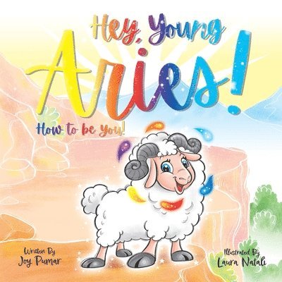 Hey Young Aries! How to be you! 1