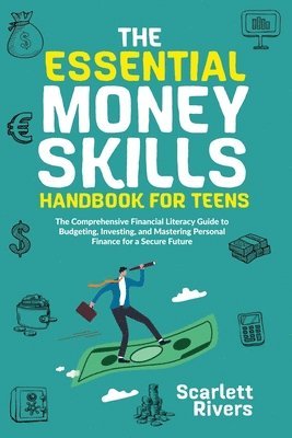 bokomslag Essential Money Skills Handbook for Teens