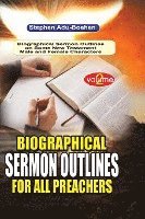 bokomslag Biographical Sermon Outlines for all Preachers