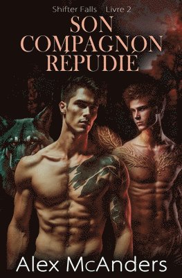 Alex McAnders - Son Compagnon Répudié, Häftad