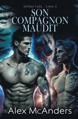 Alex McAnders - Son Compagnon Maudit, Häftad