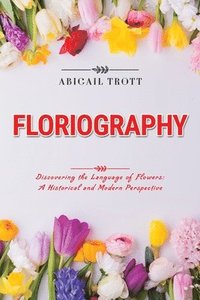 bokomslag Floriography