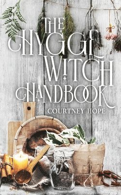 The Hygge Witch Handbook 1