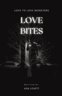 bokomslag Love Bites