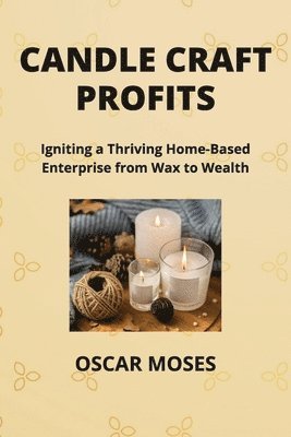 Candle Craft Profits 1