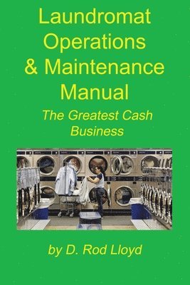 Laundromat Operations & Maintenance Manual 1