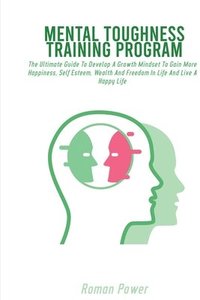 bokomslag Mental Toughness Training Program
