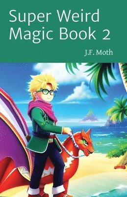 bokomslag Super Weird Magic Book 2