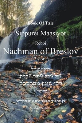 Book Of Tale Sippurei Maasiyot - Rebbi Nachman of Breslov