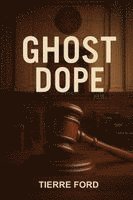 bokomslag Ghost Dope