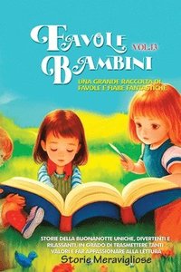 bokomslag Favole per Bambini Una grande raccolta di favole e fiabe fantastiche. (Vol.13)