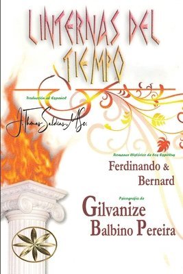 Gilvanize Balbino Pereira, Por Los Espíritus Ferdinando Y Bernard, Por Los Espíritus Ferdinando Y. Bernard, Por los Espíritus Ferdinando y Bernard - Linternas del Tiempo, Häftad