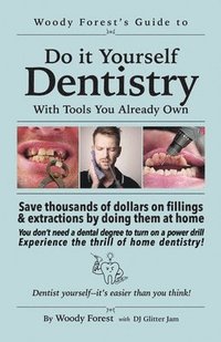 bokomslag Guide to Home Dentistry