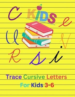 bokomslag Trace Cursive Letters For Kids 3- 6