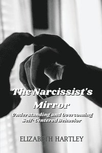 bokomslag The Narcissist's Mirror