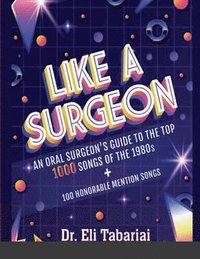 bokomslag Like A Surgeon