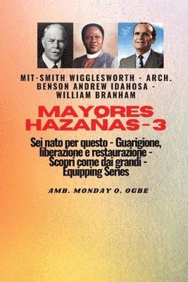 bokomslag Grandi imprese - 3 Sei nato per questo - Guarigione, Liberazione e Restauro