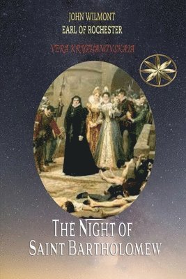 bokomslag The Night of Saint Bartholomew