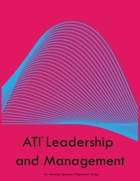bokomslag ATI Leadership and Management