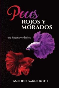bokomslag Peces Rojos y Morados