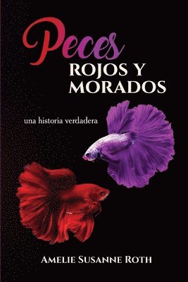 bokomslag Peces Rojos y Morados