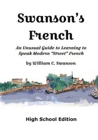 bokomslag Swanson's French, High School Edition