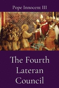 bokomslag The Fourth Lateran Council