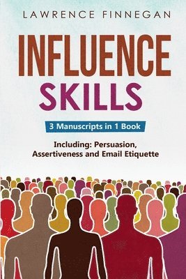 Lawrence Finnegan - Influence Skills, Häftad