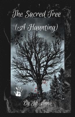 bokomslag Sacred Tree (A Haunting)