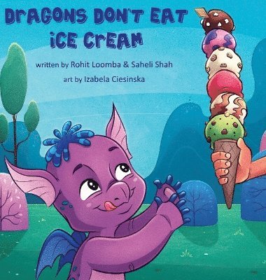 bokomslag Dragons Don't Eat Ice Cream