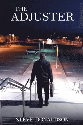 Steve Donaldson - Adjuster, Häftad