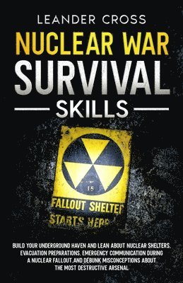 Nuclear War Survival Skills 1