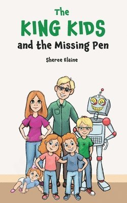 The King Kids and the Missing Pen 1