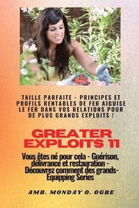 bokomslag Greater Exploits - 11 - Taille parfaite