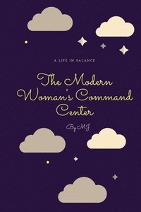 bokomslag The Modern Woman's Command Center (planner)