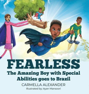 Carmella Alexander - Fearless, Inbunden