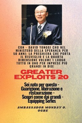 Grandi imprese - 20 Con - David Yonggi Cho Nel ministero della speranza per 50 anni; .. 1